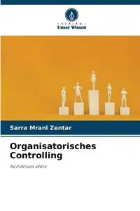 Organisatorisches Controlling - Mrani Zentar Sarra