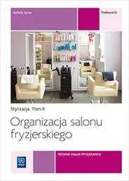 Organizacja salonu fryzjer. Kwal. A.23 REA-WSiP - Izabela Sarna