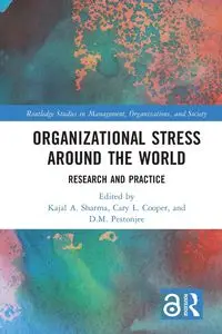 Organizational Stress Around the World - Sharma Kajal A.