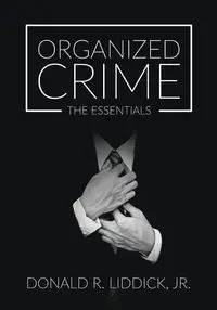 Organized Crime - Donald R. Liddick