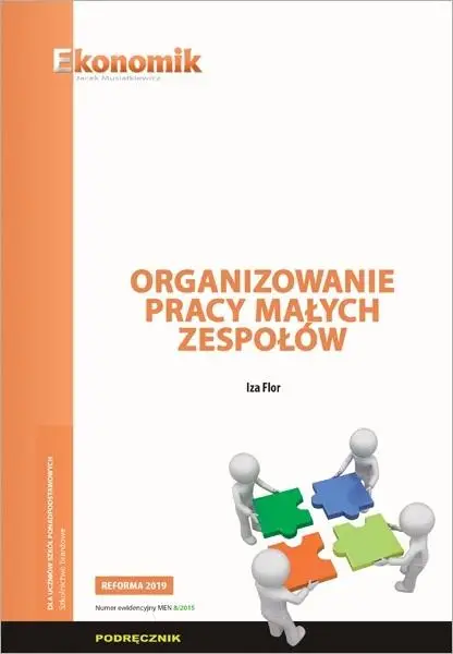 Organizowanie pracy małych zespołów podręcznik - Flor Iza