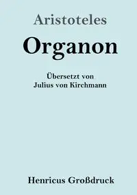 Organon (Großdruck) - Aristoteles