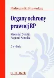 Organy ochrony prawnej RP - Serafin Sławomir, Bogumił Szmulik