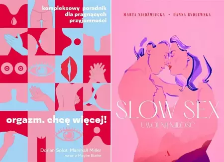 Orgazm. Chcę więcej! + Slow sex PAKIET 2 - Dorian Solot, Marshall Miller