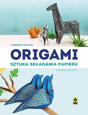 Origami. Sztuka składania papieru w.5 - Florence Sakade