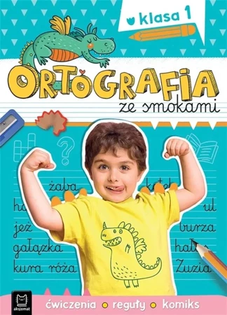 Ortografia ze smokami. Ćwiczenia, reguły, komiks - Bogusław Michalec, Agnieszka Bator