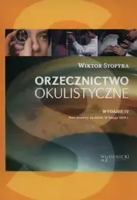 Orzecznictwo okulistyczne - Wiktor Stopyra