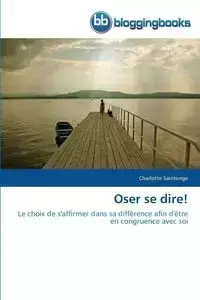 Oser se dire! - SAINTONGE-C