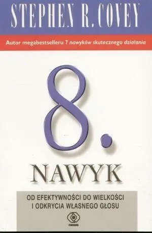 Ósmy Nawyk - Stephen R. Covey