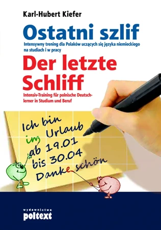 Ostatni szlif - Der letzte Schliff - Karl-Hubert Kiefer