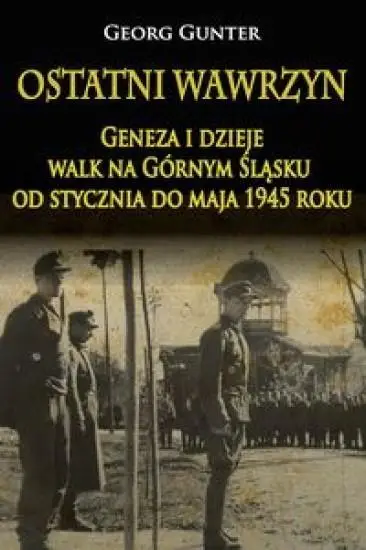 Ostatni wawrzyn - Georg Gunter