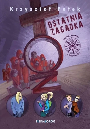 Ostatnia zagadka - Krzysztof Petek