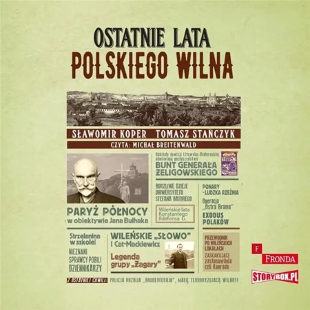 Ostatnie lata polskiego Wilna audiobook - Sławomir Koper, Tomasz Stańczyk