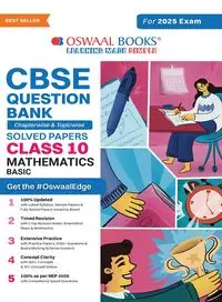 Oswaal CBSE Question Bank Class 10 Mathematics (Basic), Chapterwise and Topicwise Solved Papers For Board Exams 2025 - , Oswaal Editorial Board