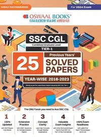 Oswaal SSC CGL (Combined Graduate Level) Tier-I 25 Previous Years Solved Papers | Year-wise 2016-2023 | For 2024 Exam - , Oswaal Editorial Board