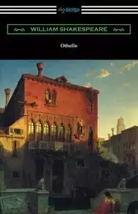 Othello (Annotated by Henry N. Hudson with an Introduction by Charles Harold Herford) - William Shakespeare