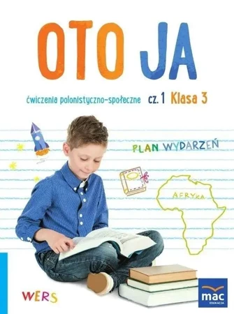 Oto ja SP 3 Ćwiczenia polonistyczno-społeczne cz.1 - Anna Stalmach-Tkacz, Joanna Wosianek, Karina Mucha