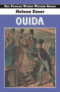 Ouida - Helena Esser