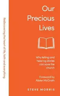 Our Precious Lives - Morris Steve