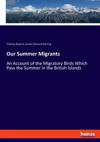 Our Summer Migrants - Thomas Bewick