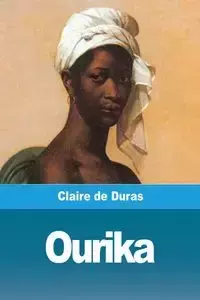 Ourika - Claire de Duras