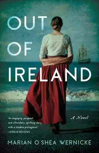 Out of Ireland - Marian Wernicke O'Shea