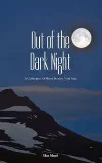 Out of the Dark Night - Muoi Hat