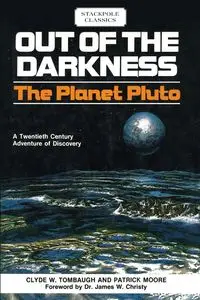 Out of the Darkness - Clyde W. Tombaugh