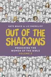 Out of the Shadows - Bruce Kate