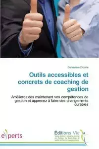 Outils accessibles et concrets de coaching de gestion - DICAIRE-G