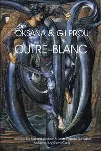 Outre-Blanc - Oksana