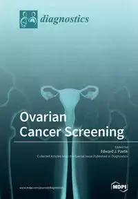 Ovarian Cancer Screening - Pavlik Edward J.