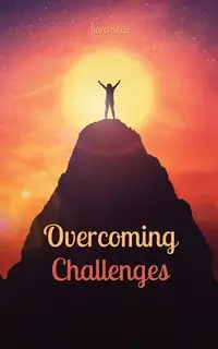 Overcoming Challenges - Sara Säde