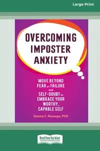 Overcoming Imposter Anxiety - C. Nwaogu Ijeoma