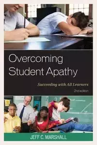 Overcoming Student Apathy - Marshall Jeff C.