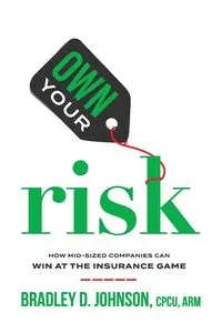 Own Your Risk - Johnson Bradley D.