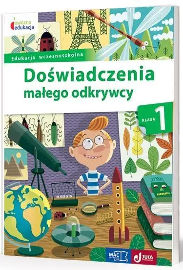 Owocna edukacja SP 1 Doświad. małego odkrywcy MAC - Stefania Elbanowska-Ciemuchowska