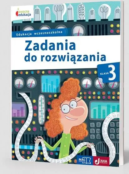 Owocna edukacja SP 3 Zadania do rozwiązania MAC - Andrzej Pustuła