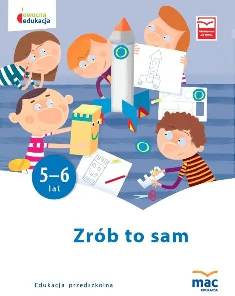 Owocna edukacja. Zrób to sam 5-6 lat Pakiet - praca zbiorowa