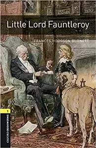 Oxford Bookworms Library 3rd Edition level 1 Little Lord Fauntleroy Book and MP3 Pack (lektura,trzecia edycja,3rd/third edition) - Frances Hodgson Burnett