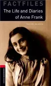 Oxford Bookworms Library 3rd Edition level 3 Anne Frank (lektura,trzecia edycja,3rd/third edition) - Rachel Bladon