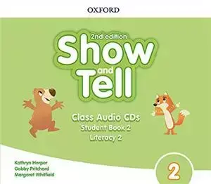 Oxford Show and Tell 2nd Edition 2: Class CD - OXFORD UNIVERSITY PRESS