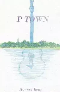 P Town - Howard Reiss