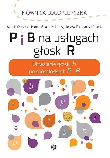 P i B na usługach głoski R - praca zbiorowa