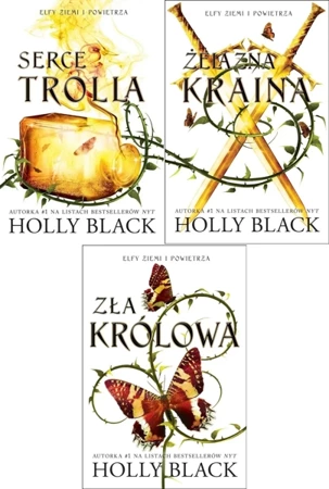 PAK Elfy ziemi i powietrza 1-3 Zła królowa + Serce trolla + Żelazna kraina - Holly Black