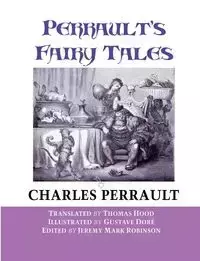 PERRAULT'S FAIRY TALES - Charles Perrault