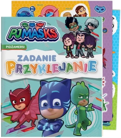 PJ Masks. Pidżamersi. Zadanie Przyklejanie - praca zbiorowa