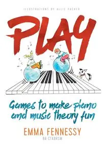 PLAY - Emma Fennessy