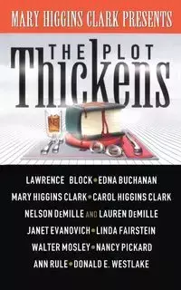 PLOT THICKENS - CLARK MARY HIGGINS