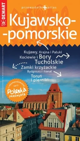 PN Kujawsko-pomorskie przewodnik Polska Niezwykła - praca zbiorowa